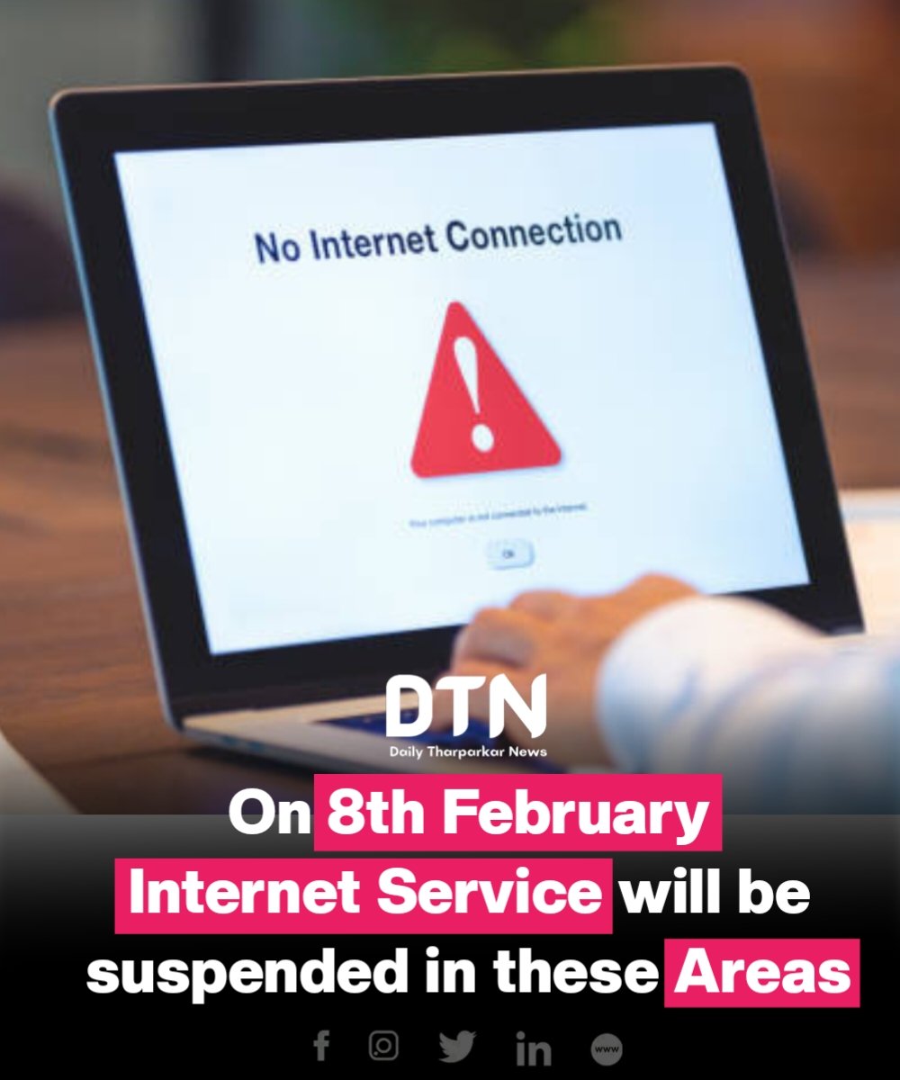 DailyTharparkar's tweet photo. On 8th February, Internet Service will be suspended in these areas.

Read more: https://t.co/tFDUHuaNxq https://t.co/M97tK0BStO