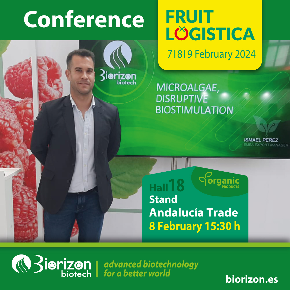 On 8 February at 15:30, if you are at @FRUITLOGISTICA 2024, book our conference in your diary. Ismael Pérez will speak to the attendees about '#Microalgae, disruptive #biostimulation'. We will be waiting for you in Hall 18, @trade_andalucia Stand. #sustainableagriculture