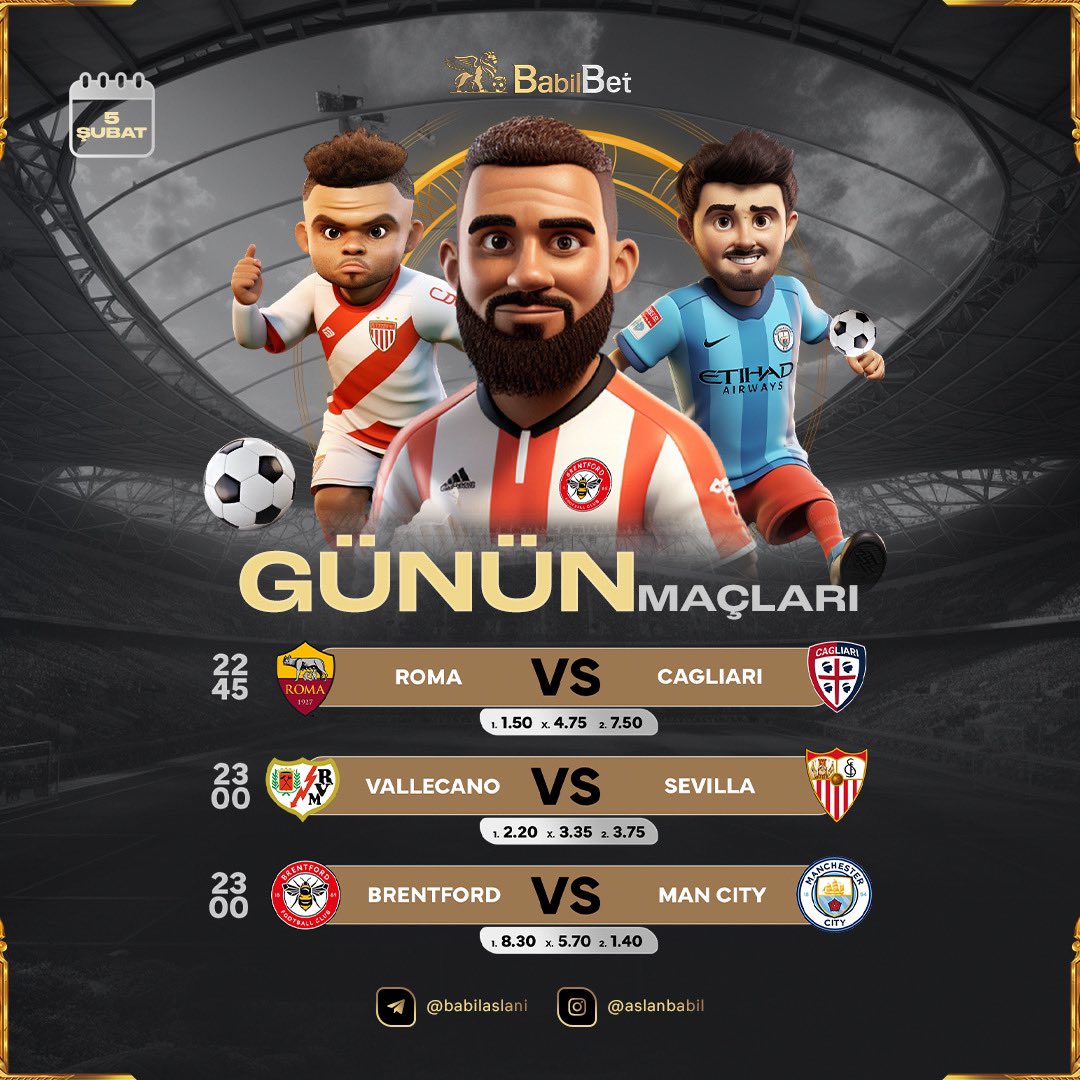 babilaslan's tweet photo. ⚽️ GÜNÜN MAÇLARI ⚽️

✅Roma v Cagliari
✅Vallecano v Sevilla
✅ Brentford v Man City

🔴 Babil’de çekim sonrası yaptığın yatırım için tüm yatırım bonuslarından tekrar faydalanabilirsin!

 ⭐️ Hafta sonuna özel %25 Nakit Hediye

👀 Başka yere değil Babilbet'e yatırım yap! https://t.co/Svg1xdRVku