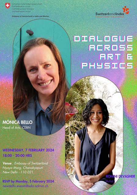 As part of the initiative SwitzerlandandIndia75, artist Rohini Devasher, former resident at @CERN and @ictstifr, and Head of Arts at CERN @monica_bello, will engage in a dialogue across art and physics. 📅 7 February, 6pm 📍@SwissEmbassyIND 📩 RSVP: newdelhievents@eda.admin.ch