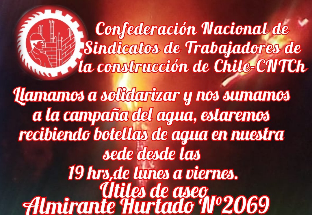 Estamos en contacto diario y expedito  con los dirigentes del Sindicato de la construcción de Valparaiso Daniél López Jara, quienes están coordinando con nuestra confederación la ayuda que haremos llegar a Viña del mar