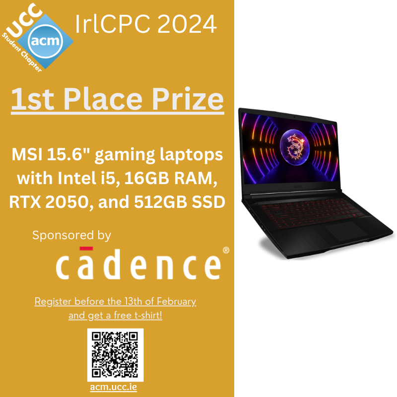 Today we are excited to share the first-place prize for #IrlCPC2024! You and your teammates can take home some amazing MSI 12UCX-472UK gaming laptops with an Intel i5, 16GB of RAM, an RTX 2050, and a 512GB SSD! Register using the QR code below or the link in our bio. 
#UCCACM