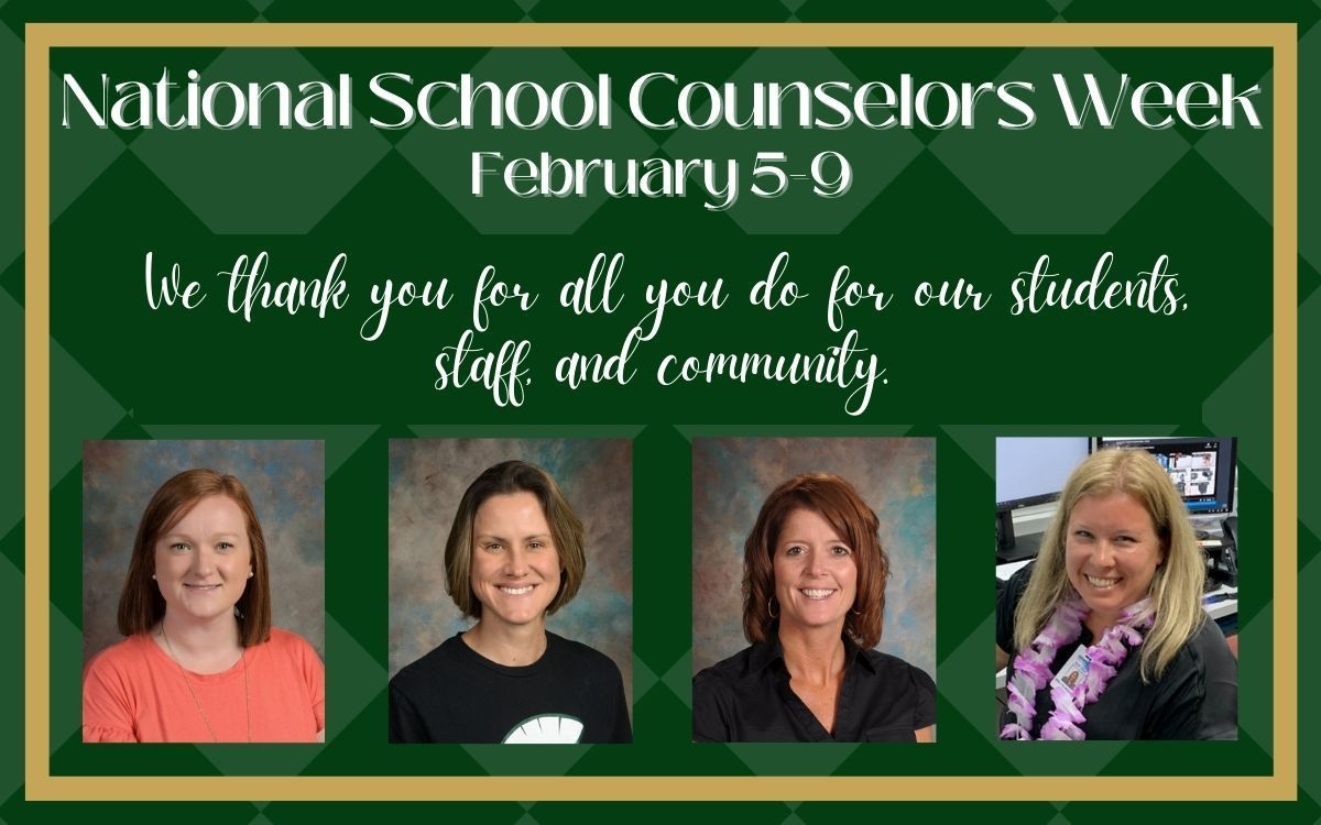 We would like to thank our School Counseling Department for the job they do to meet the academic, career, personal, and social/emotional needs of our students. We appreciate their efforts, dedication, and commitment to the school counseling profession. We celebrate you!