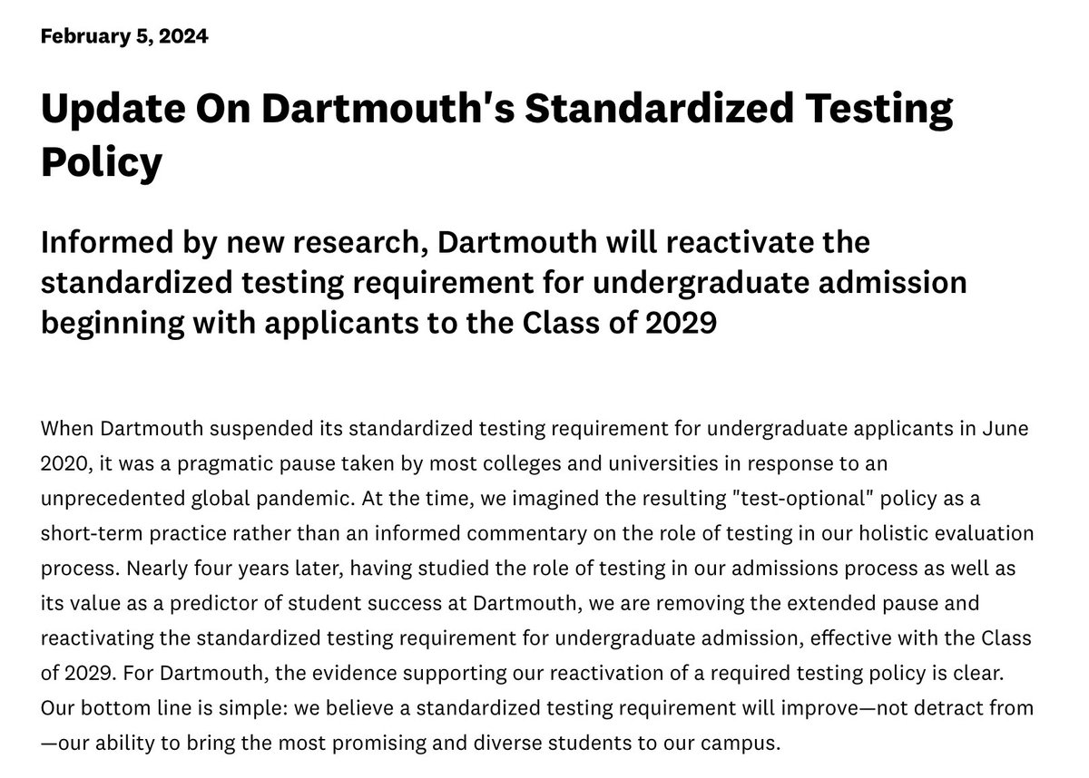 NEW: Dartmouth College is the first Ivy League school to reinstitute a standardized testing requirement for admissions: “Standardized testing requirement will improve—not detract from—our ability to bring the most promising and diverse students to our campus.”