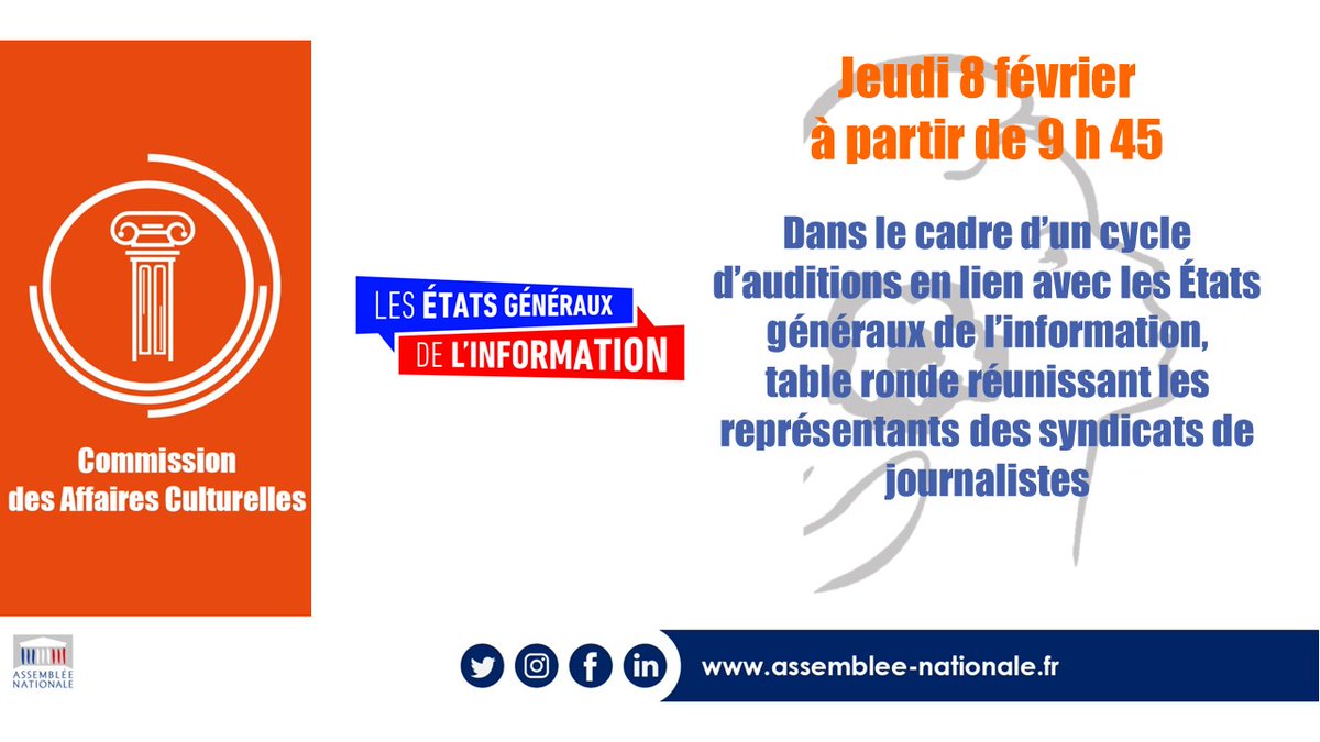 AN_AfCult's tweet photo. Demain matin, la commission #AfCultAN organise, dans le cadre d’un cycle d’auditions en lien avec les États généraux de l’information, une table ronde réunissant les représentants des syndicats de journalistes. https://t.co/RARzNQx6UA