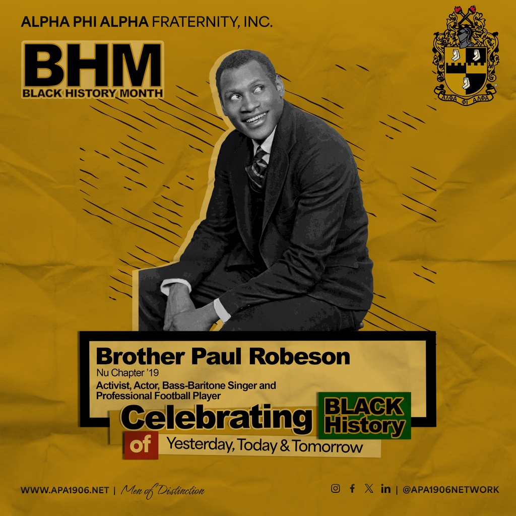 Today, Alpha Phi Alpha Fraternity, Inc. celebrates Black History Month by recognizing Alpha Brother Paul Robeson, activist, actor, bass-baritone singer, and professional football player, who made Black History yesterday. Read more at: tinyurl.com/wak9bs2s