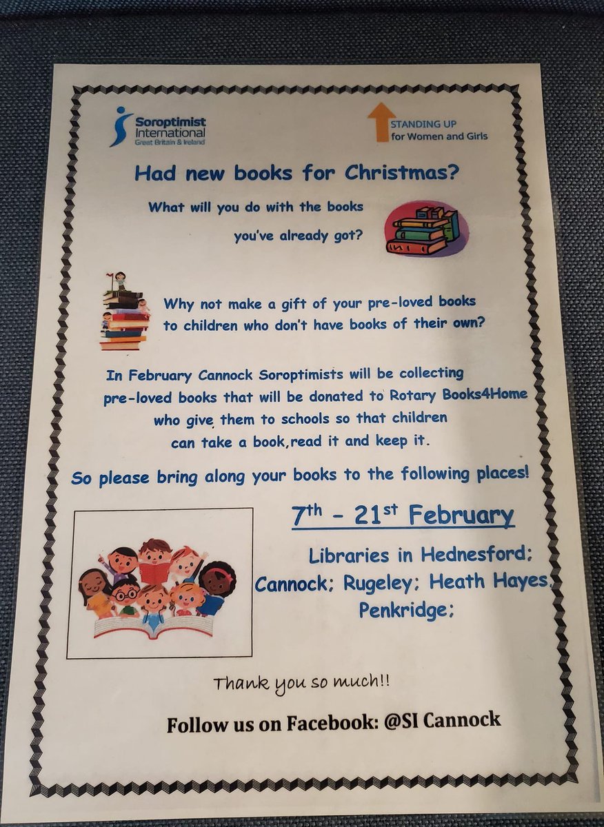 From 7th to 21st February, we’ll be collecting donations of pre-loved Children’s books for the Cannock Soroptomosts @SICannock  book appeal.

Your donations will be passed on to local schools, so that children can have a book to take home, keep and enjoy.