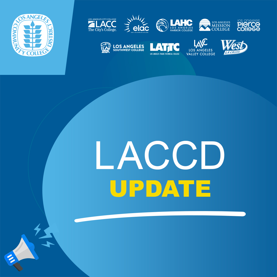 LACCD is monitoring weather conditions and is still open and operating. Please follow local public safety guidance and be careful when traveling.