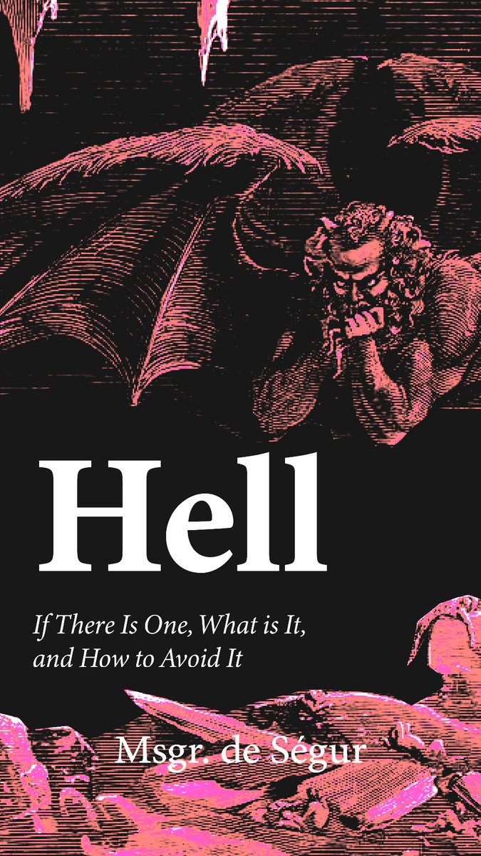 zoopionpress's tweet photo. Read Louis Gaston de Ségur's "Hell", now on kindle and paperback!  Click the link in bio to purchase.  #ReligiousStudy #TheologyBook #SpiritualExploration #PhilosophyOfReligion #SacredTexts https://t.co/h6IDkjkl9T