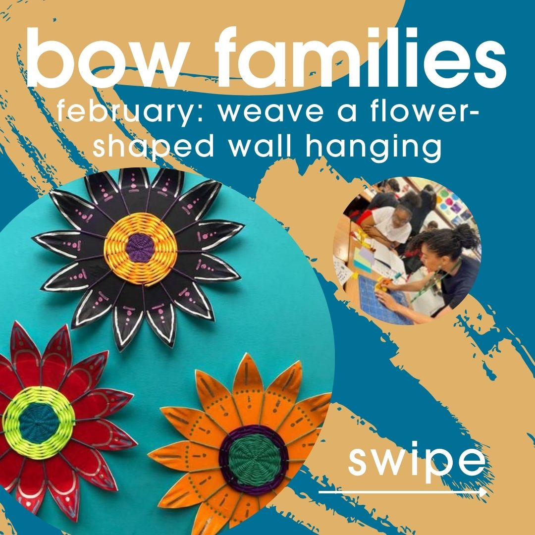 BowArts's tweet image. This month, join Clara Malonda will be weaving flower-shaped looms with yarn, fabric strips, and scrap paper inspired by flowers and nature, to create our own floral artworks we can hang up at home!

Read more: bowarts.org/event/bow-fami…

#familyworkshop #free #kidsactivities