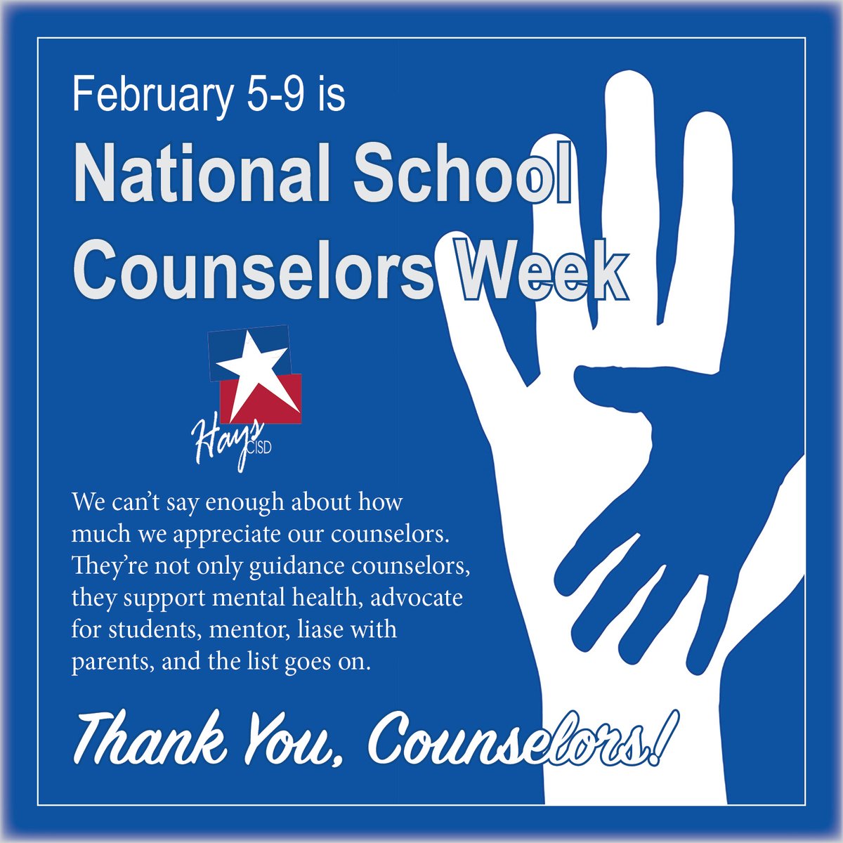 February 5-9 is National School Counselors Week. We can’t say enough about how much we appreciate our counselors. They’re not only guidance counselors, they support mental health, advocate for students, mentor, liase with parents, and the list goes on. Thank you, counselors!