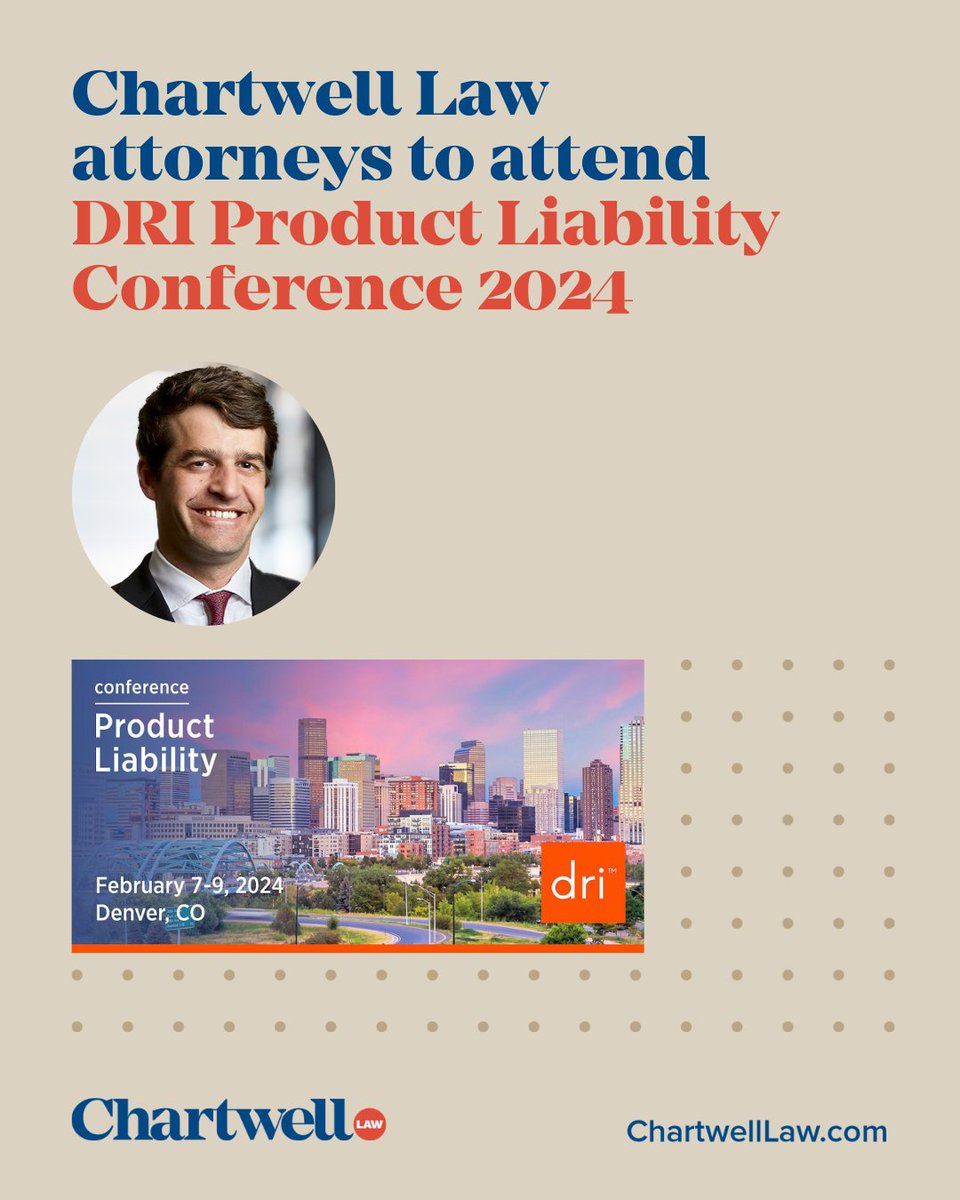 This week, Chartwell Law attorney, David Rich will be in Denver, Colorado, attending the 2024 DRI Product Liability Conference.

For more information, please visit the link, bit.ly/3SPXxKo. 

#ChartwellLaw #DRI #ProductLiability #Denver