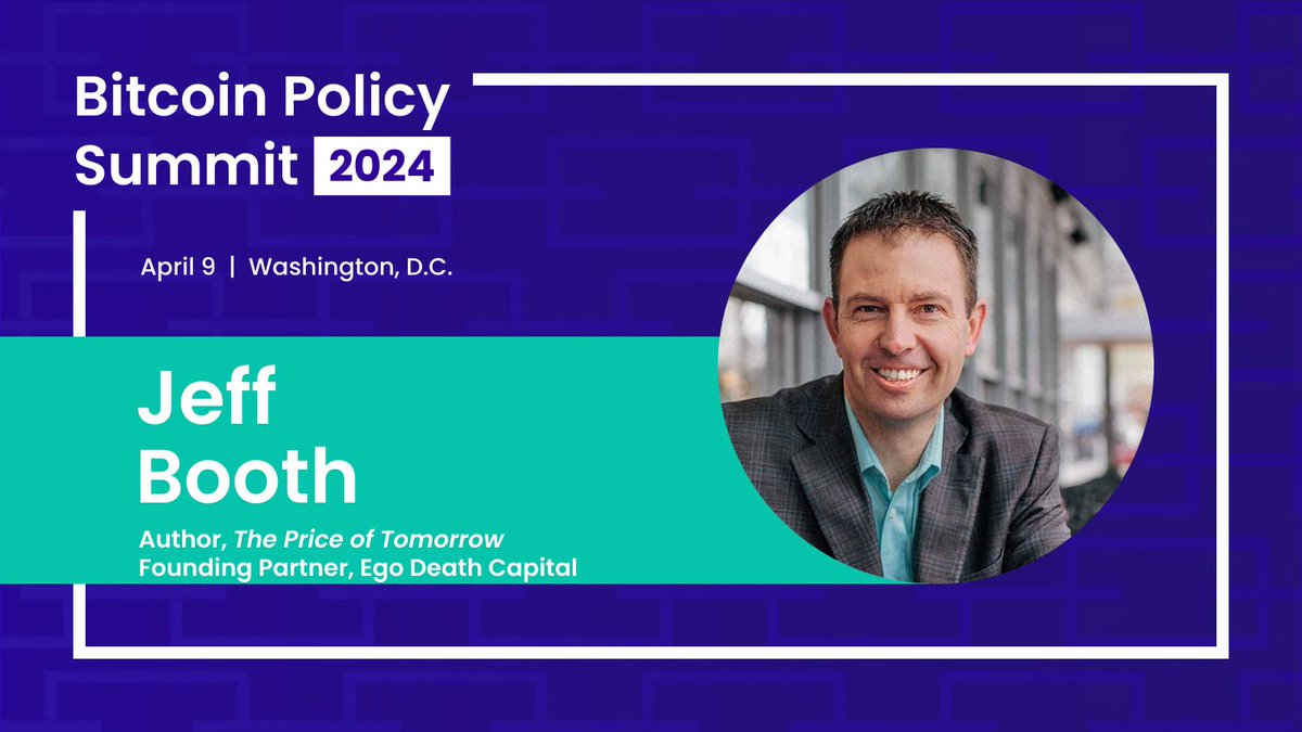 Speaker Announcement 📢 Jeff Booth (@JeffBooth) Jeff is an entrepreneur, author, and a founding partner at @egodeathcapital. He's delivering a keynote address at the second annual Bitcoin Policy Summit.