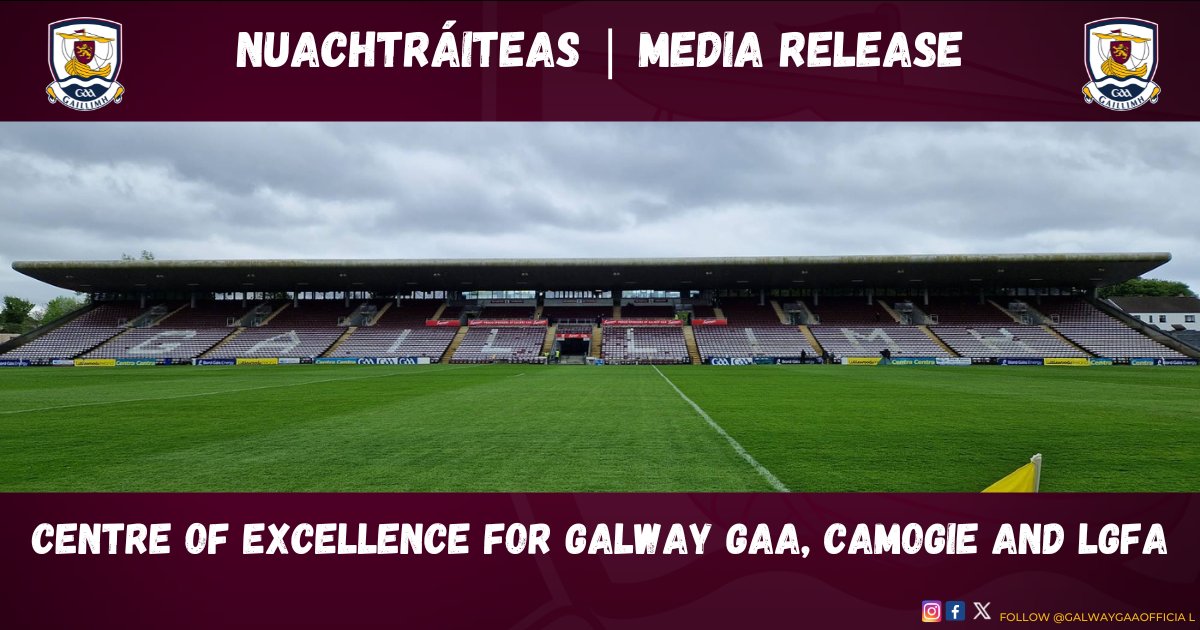 🔈MEDIA RELEASE🔈 Read Full Details on our website🔽 galwaygaa.ie/centre-of-exce…