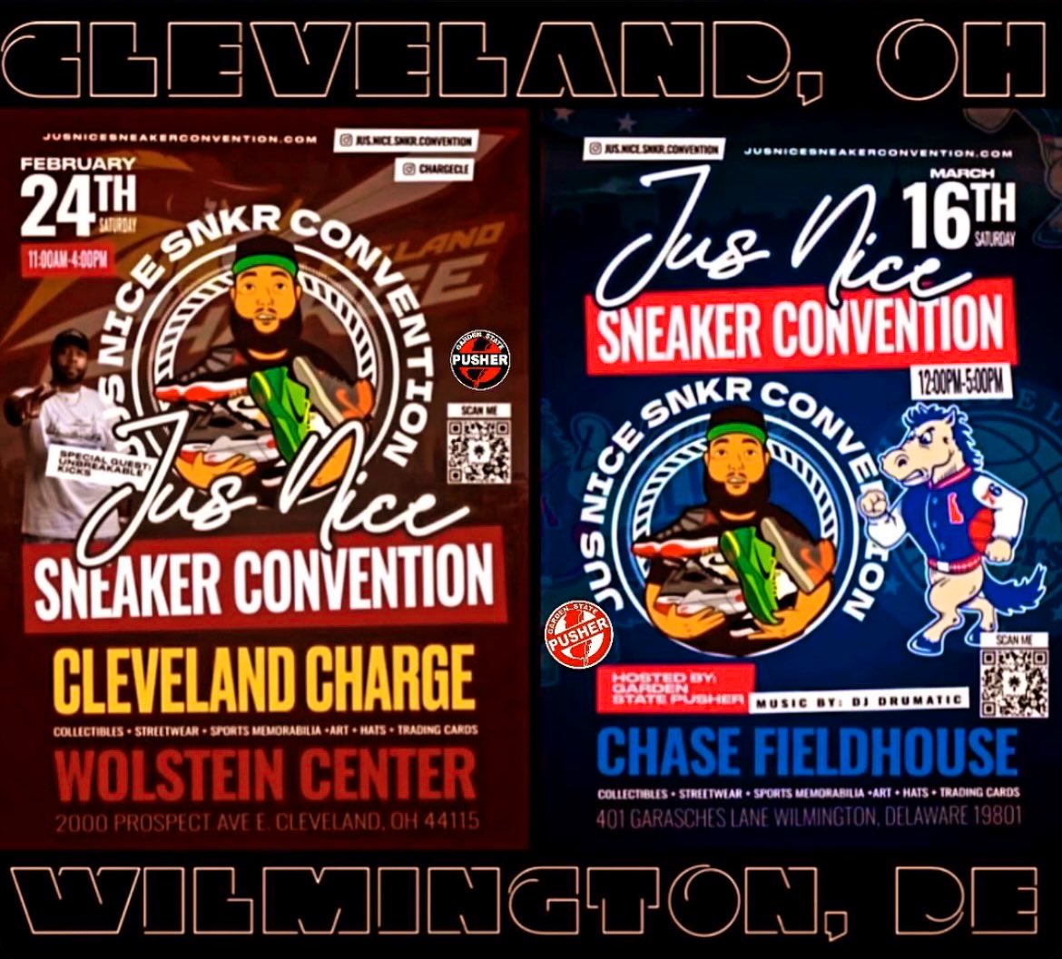 acgsp62's tweet photo. 2/24 - 3/16 #JusNiceSneakerConvention #Cleveland #Delaware
🙏🏾I appreciate the love! #GSPpodcast
#NoFeatures2 Book #GardenStatePusher to host all events..
💯💯💯💯💯💯💯💯💯
#TeamPusha #TheRoundTable #FullCircleEntLLc #GardenStatePusha #FreeBusta #RipJerzyJeff #LongLiveLisa https://t.co/pQGYwvG14A
