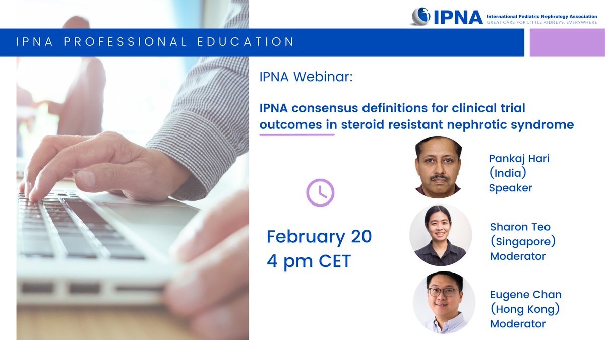 📢Webinar Invitation: "IPNA consensus definitions for clinical trial outcomes in steroid resistant nephrotic syndrome"

🗓️February 20, 4 pm CET

📝🆓registration: tinyurl.com/382buc6e

<a href="/eugeneyh_chan/">Eugene Chan</a>
<a href="/sharonteosl/">Sharon Teo</a>
 
#learning #community #webinar #pedneph