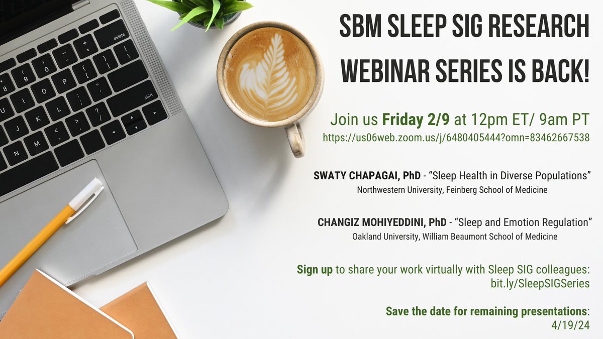 Join us on Friday 2/9 at 12pm ET for the Sleep SIG Research Series featuring 2 exciting presentations as we start our countdown to the annual meeting!