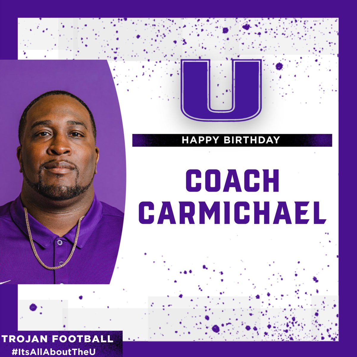 Happy Belated Birthday to Coach Carmichael!
