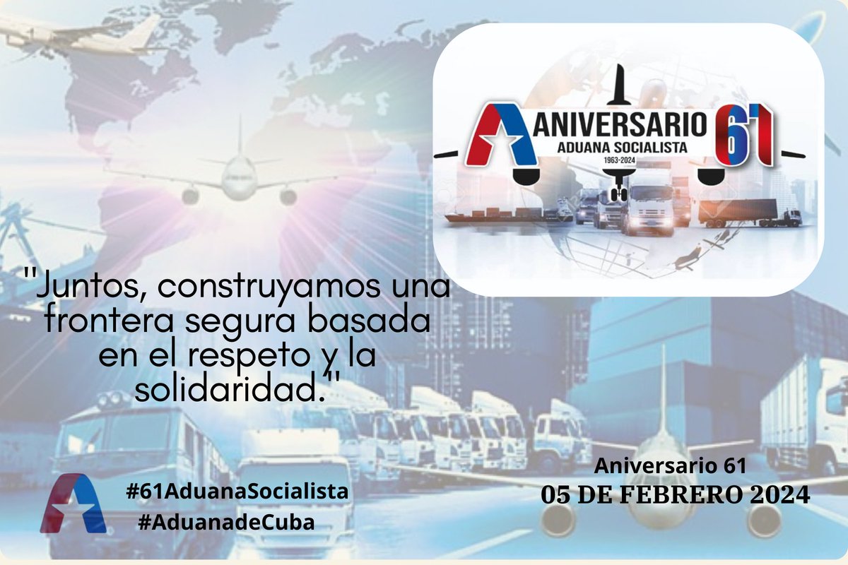 #61AduanaSocialista #AduanadeCuba #UnidosXCuba