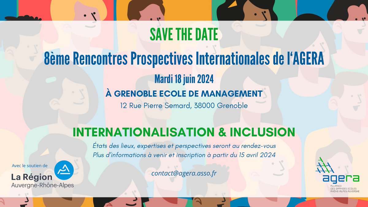 📌 SAVE THE DATE 
Les prochaines Rencontres Prospectives Internationales de l’AGERA se dérouleront le 18  juin 2024 à Grenoble Ecole de Management sur le thème “INTERNALISATION  &amp; INCLUSION”.
📅 Plus d’informations à venir et inscription à partir du 15 avril 2024 
#International