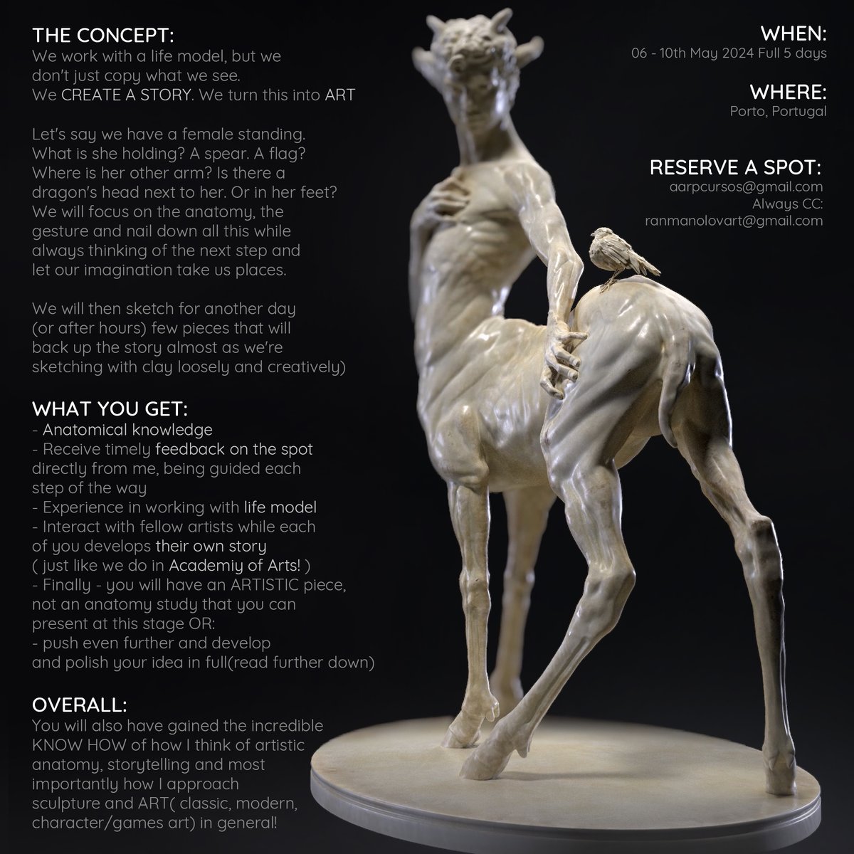 - W O R K S H O P - Announcement
The time has come to announce the upcoming workshop that I will do this year in Porto, Portugal. We'll work with life model and create a story. Make Art.
-
For more info, read below( slide 02)
#workshop #ranmanolov #storytelling #art #sculpture