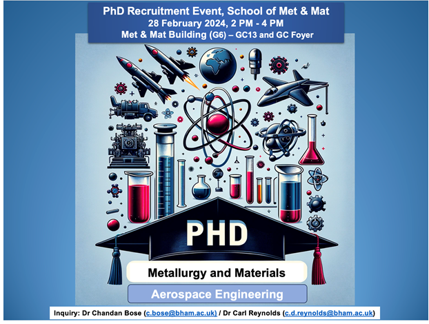 Exciting news! The School of Metallurgy and Materials is hosting a PhD recruitment event on Feb 28th, featuring presentations and discussions about scholarships, funding, and upcoming opportunities. Don't miss out!