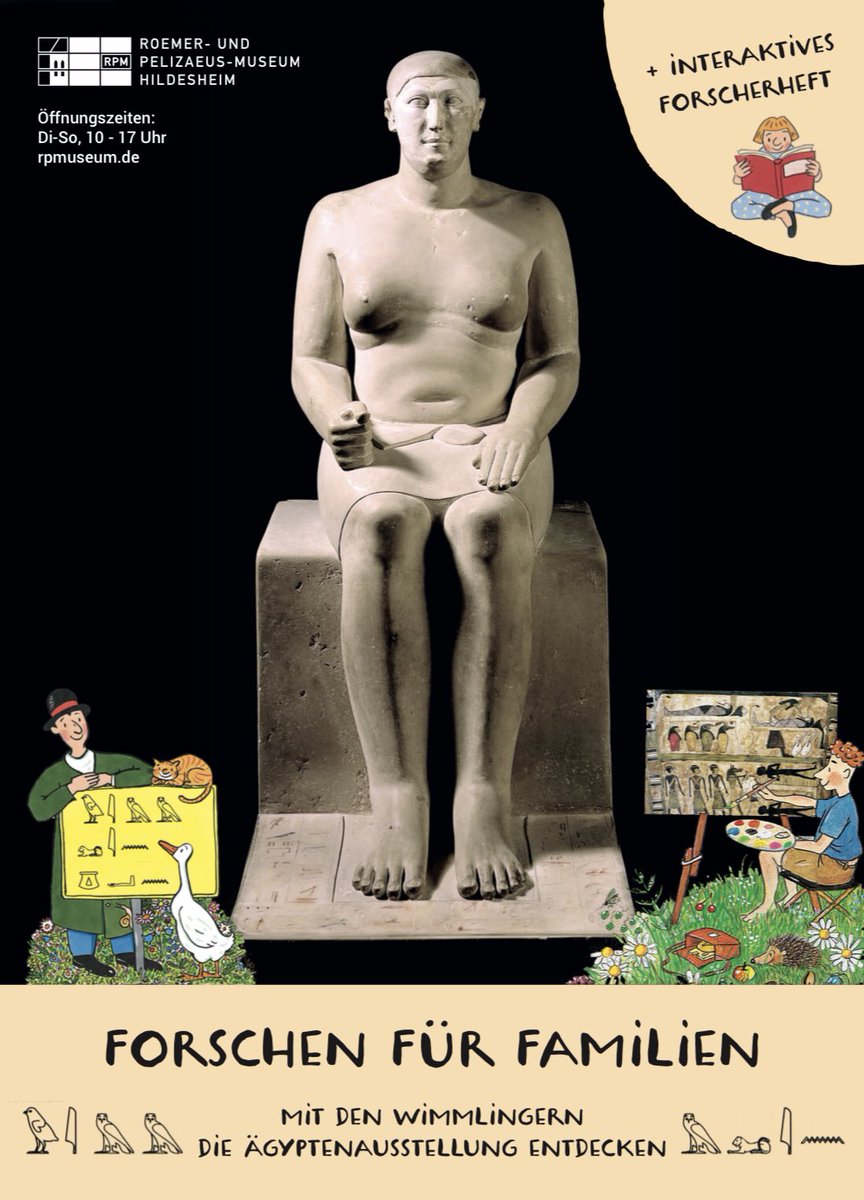 Wir haben das Plakat für unser #Wimmlinger Forscherheft aktualisiert und freuen uns auf zahlreiche weitere Familien. Mit dem Heft können #Familien gemeinsam die Ägypten-Ausstellung erkunden. Da freut sich auch Hemiunu. rpmuseum.de/mit-dem-forsch… #gerstenberg