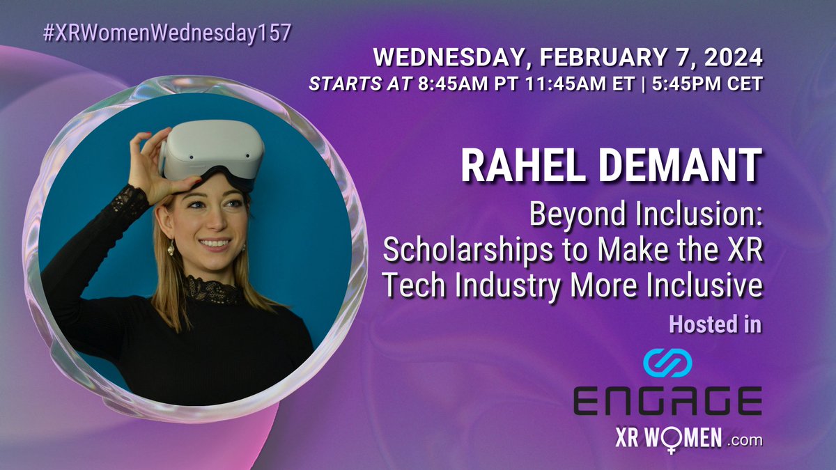 Join us on Feb 7th, 11:45 AM ET, with Rahel Demant, co-founder of XR Bootcamp, discussing 'Beyond Inclusion - Scholarships for an Inclusive XR Tech Industry'. Learn from a trailblazer in democratizing VR/AR development! Location:@engage_xr #XRWomen #VR #AR #XR #WomeninTech