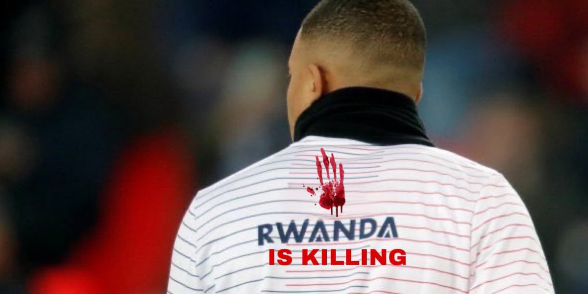 Kylian,
Toi qui tiens tant à tes droits à l’image, à contrôler ce que font les sponsors avec ton nom,
Es-tu au courant qu’à chaque fois que tu portes un #VisitRwanda, tu contribues à financer le terrorisme et la guerre la plus meurtrière depuis la WWII? @kmbappe