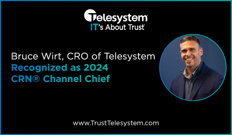 Telesystemus's tweet photo. We are proud to announce that CRN®, a brand of The Channel Company, has named Bruce Wirt, Chief Revenue Officer, to the prestigious 2024 CRN® Channel Chiefs list.
https://t.co/wN50ROxaRf
#ITsAboutTrust #TrustTelesystem #HackersSuck #PressRelease #announcement https://t.co/aJraWw6s2X