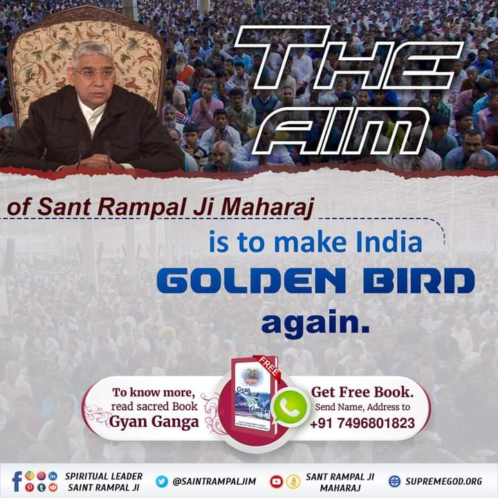 #GodMorningMonday
The aim of Sant Rampal Ji Maharaj Ji is to make India golden bird again.
#Aim_Of_SantRampalJiMaharaj