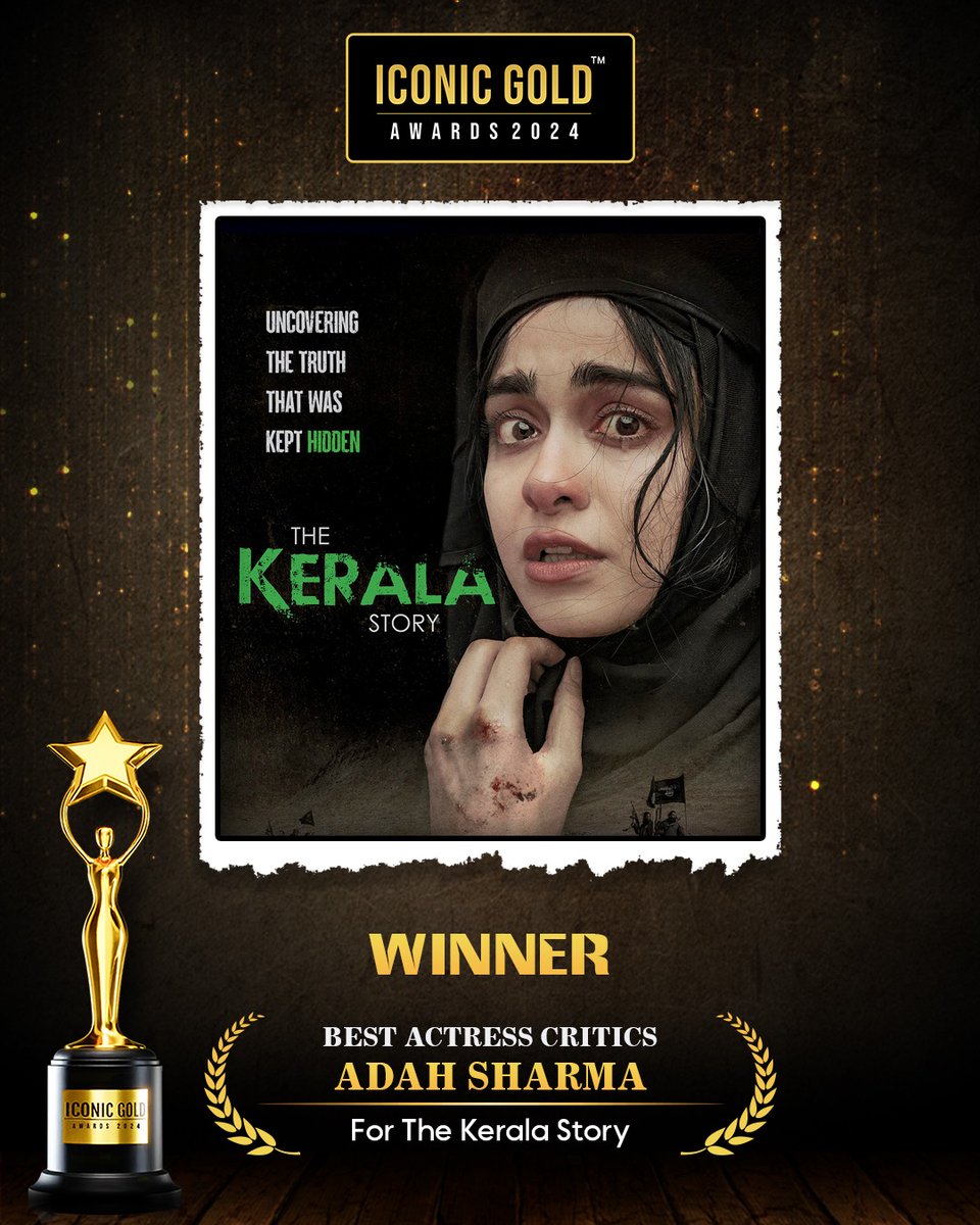 A big Congratulations to Adah Sharma for winning the Iconic Gold Awards in Best Actress Critic's 
For The Kerala Story 

Truly well deserved, your outstanding achievements have set a new standard of excellence. 🏆🌟 

@adah_sharma
#bestof2023 #bestactresscritics
#thekerlastory