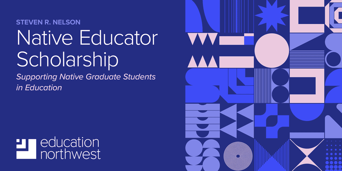 educationnw's tweet photo. Are you a #NativeStudent pursuing an advanced degree in #education? Want to support American Indian students and address inequities in our education system? Live in AK, ID, MT, OR, or WA? Apply by March 31 for the Steven R. Nelson Educator #Scholarship! https://t.co/mxBFvtEQLP https://t.co/D7Y5yRzySj