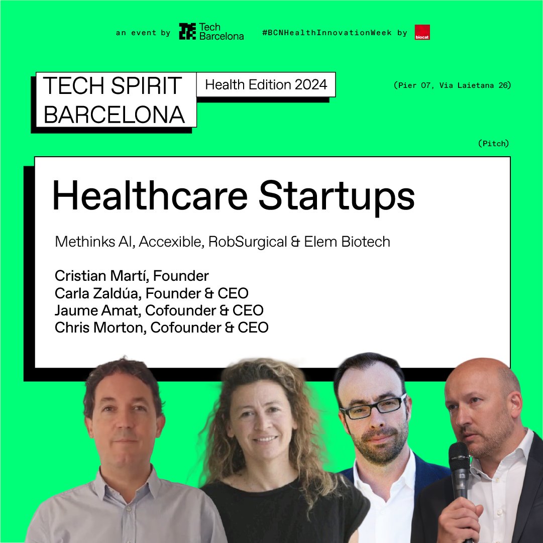 Tech Barcelona (@techbarcelona) on Twitter photo Time for pitches at #TSBHealth (Feb. 14th)‼️
We'll have these healthcare #startups with us at the event:
🗣️<a href="/cristian_marti/">Cristian Marti</a> - <a href="/MethinksAI/">Methinks</a>
🗣️<a href="/zaldux/">Carla Zaldua</a> - <a href="/accexible/">acceXible</a>
🗣️<a href="/jauamat/">Jaume Amat</a> - <a href="/RobSurgical/">RobSurgical</a>
🗣️Chris Morton - <a href="/ELEM_Biotech/">ELEM_Biotech</a>
✍️Sign up here:
techbarcelona.com/event/tech-spi… Time for pitches at #TSBHealth (Feb. 14th)‼️
We'll have these healthcare #startups with us at the event:
🗣️<a href="/cristian_marti/">Cristian Marti</a> - <a href="/MethinksAI/">Methinks</a>
🗣️<a href="/zaldux/">Carla Zaldua</a> - <a href="/accexible/">acceXible</a>
🗣️<a href="/jauamat/">Jaume Amat</a> - <a href="/RobSurgical/">RobSurgical</a>
🗣️Chris Morton - <a href="/ELEM_Biotech/">ELEM_Biotech</a>
✍️Sign up here:
techbarcelona.com/event/tech-spi…