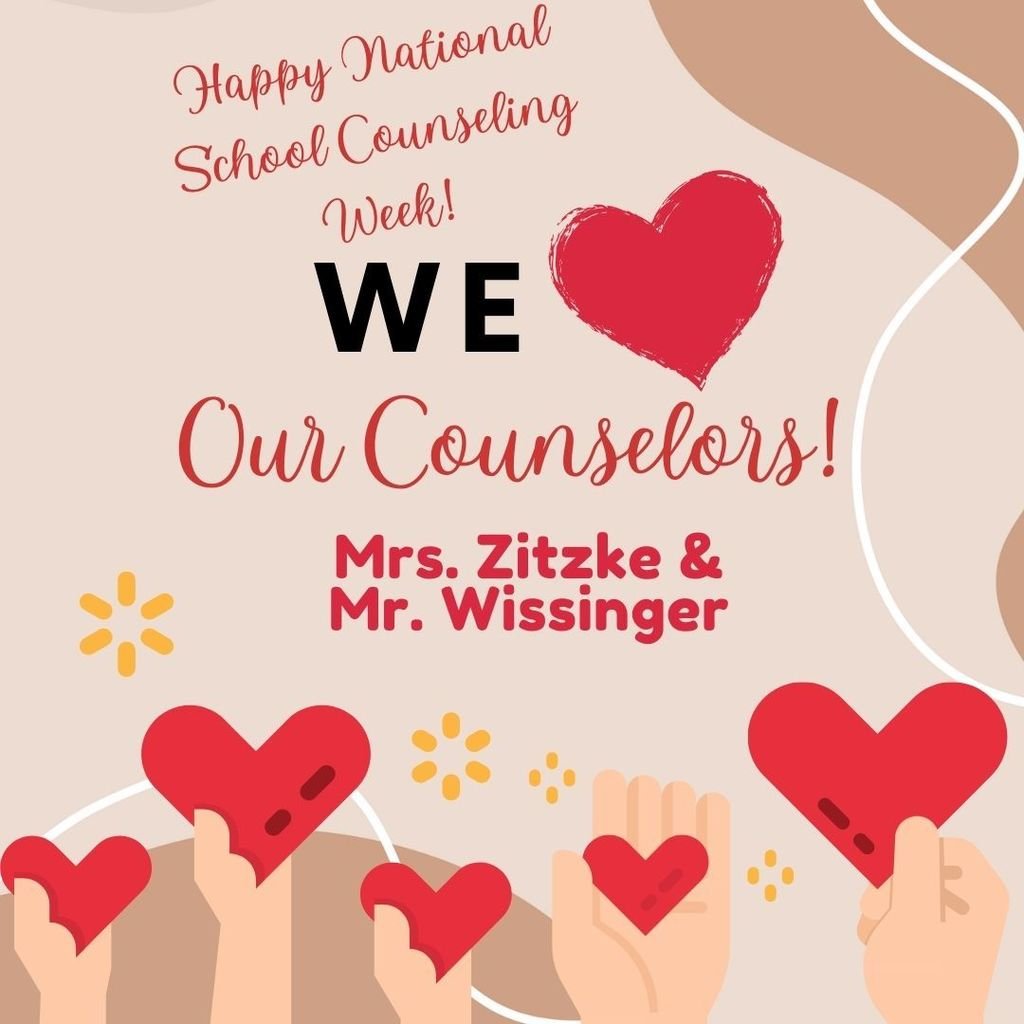 Happy School Counseling Week to our very own, Mrs. Zitzke and Mr. Wissinger! We are SO lucky to have you! Thank you for all you do!