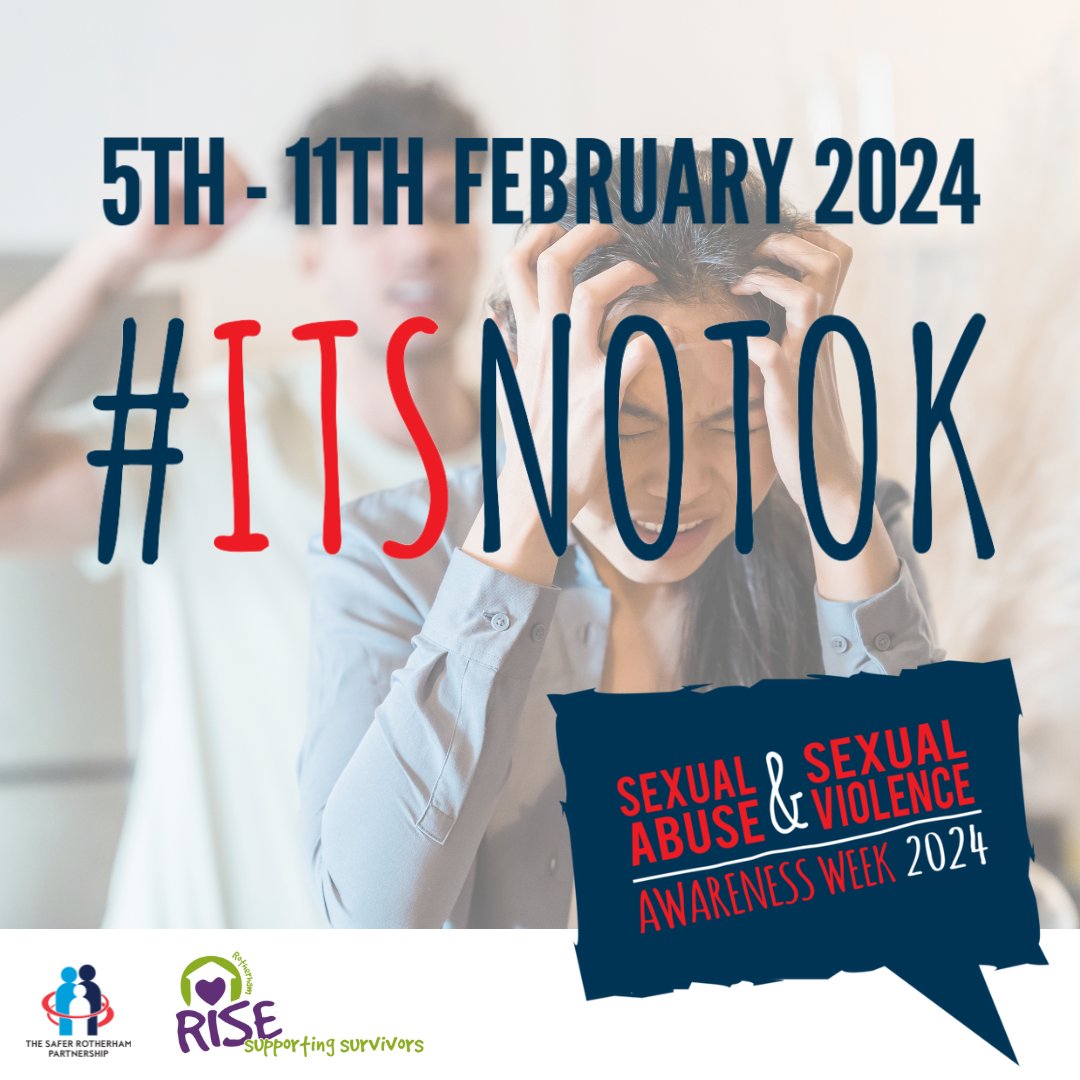 You have the right to live your life free from fear, violence or abuse - you are not to blame.

If you are affected by Domestic Abuse, Domestic Violence or Child Sexual Exploitation, you can call Rotherham Rise on 0330 2020571 or visit rotherhamrise.org.uk

#itsnotok