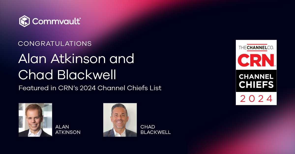Commvault's tweet photo. What's better than one Channel Chief? Two! We're delighted to celebrate @alanatkinson02 and @chadbwell for their well-deserved recognition in the 2024 @CRN Channel Chief list 🙌 

Cheers to Alan and Chad! https://t.co/oWGNLqmWIo https://t.co/d6Ba810VTt