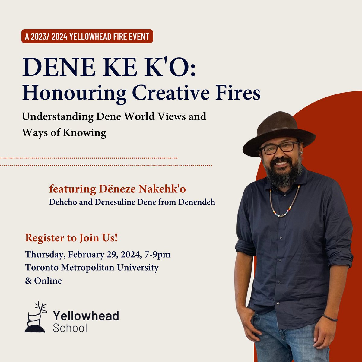 Join us for our next Yellowhead fire with Deneze Nakehk’o. In this fire, Dëneze will be discussing Indigenous knowledge transfer from a Dene perspective. More details and registration here: yellowheadinstitute.org/yellowheadfire/