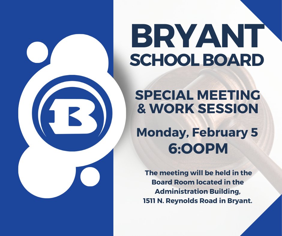 The Bryant School Board will meet at 6pm tonight for a special meeting followed by a work session in the Board Room located at the Administration Building, 1511 N. Reynolds Road. 
Special Meeting Agenda ⇉ bit.ly/3utKWmr
Work Session Agenda ⇉ bit.ly/3UtL8N5