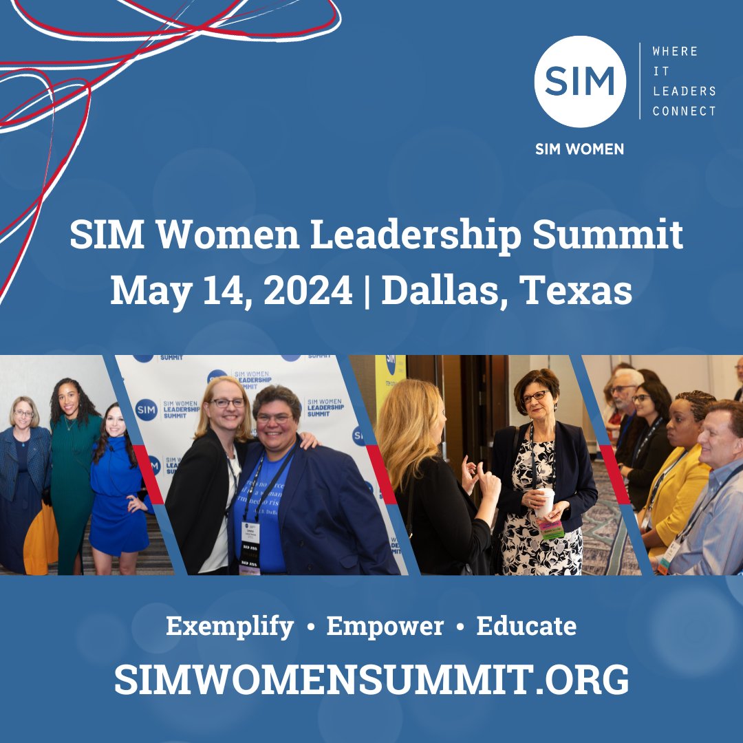 Registration is OPEN for the 2024 SIM Women Leadership Summit on May 14 in Dallas, TX! Explore 'New Intersections Ahead!' across three tracks - Exemplify, Empower, Educate. REGISTER NOW ➡ simwomensummit.org #SIM #SIMWomen #WomenInTech #Leadership