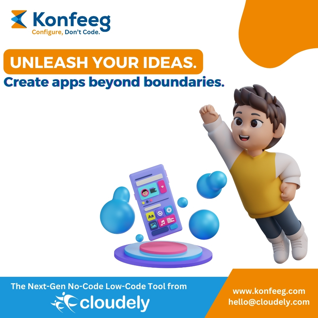cloudelyinc's tweet image. With Konfeeg, you're not just building #apps – you're crafting solutions without limits. Discover the possibilities with Konfeeg – reach out at hello@cloudely.com.
#enterprises #nocodedevelopment #nocodelowcode #technology #innovation #startups #crm #projectmanagement #cloudely