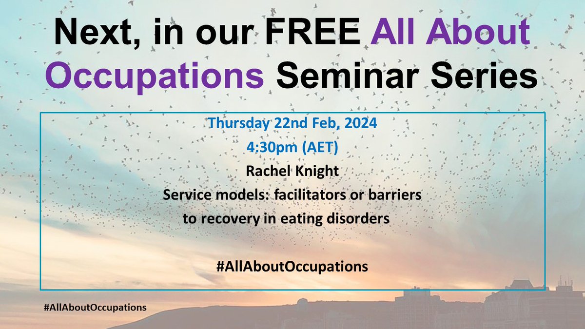 all_occupation's tweet photo. Our first 2024 FREE #AllAboutOccupations seminar is coming! Join Rachel Knight for: Service models>facilitators or barriers to recovering in eating disorders. To be added to our mailing list for links to live seminars, please email ‘PLEASE ADD ME’ to: occupation@brighton.ac.uk https://t.co/18K48lxOQ8