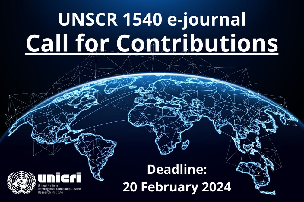 UNICRI's tweet photo. 📣Calling experts in security &amp; non-proliferation! 
🌐Don't miss the chance to contribute to UNICRI's e-journal on #UNSCR1540! ❗️
Share your insights &amp; research on global security challenges.
Deadline: Feb. 2⃣0⃣, 2024
#1540Committee #WMDPrevention
➡️https://t.co/pXdsjwNj2q https://t.co/QTrjwfimRh