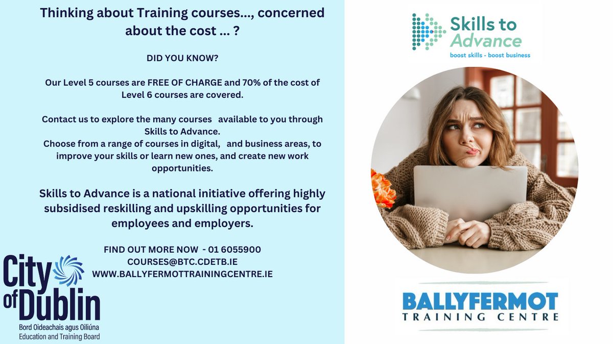 Skills to Advance - Don't miss out on these training opportunities - #ThisisFET #upskill #learningworks #createyourfuture #CityofDublinETB #professionaldevelopment #dublintraining