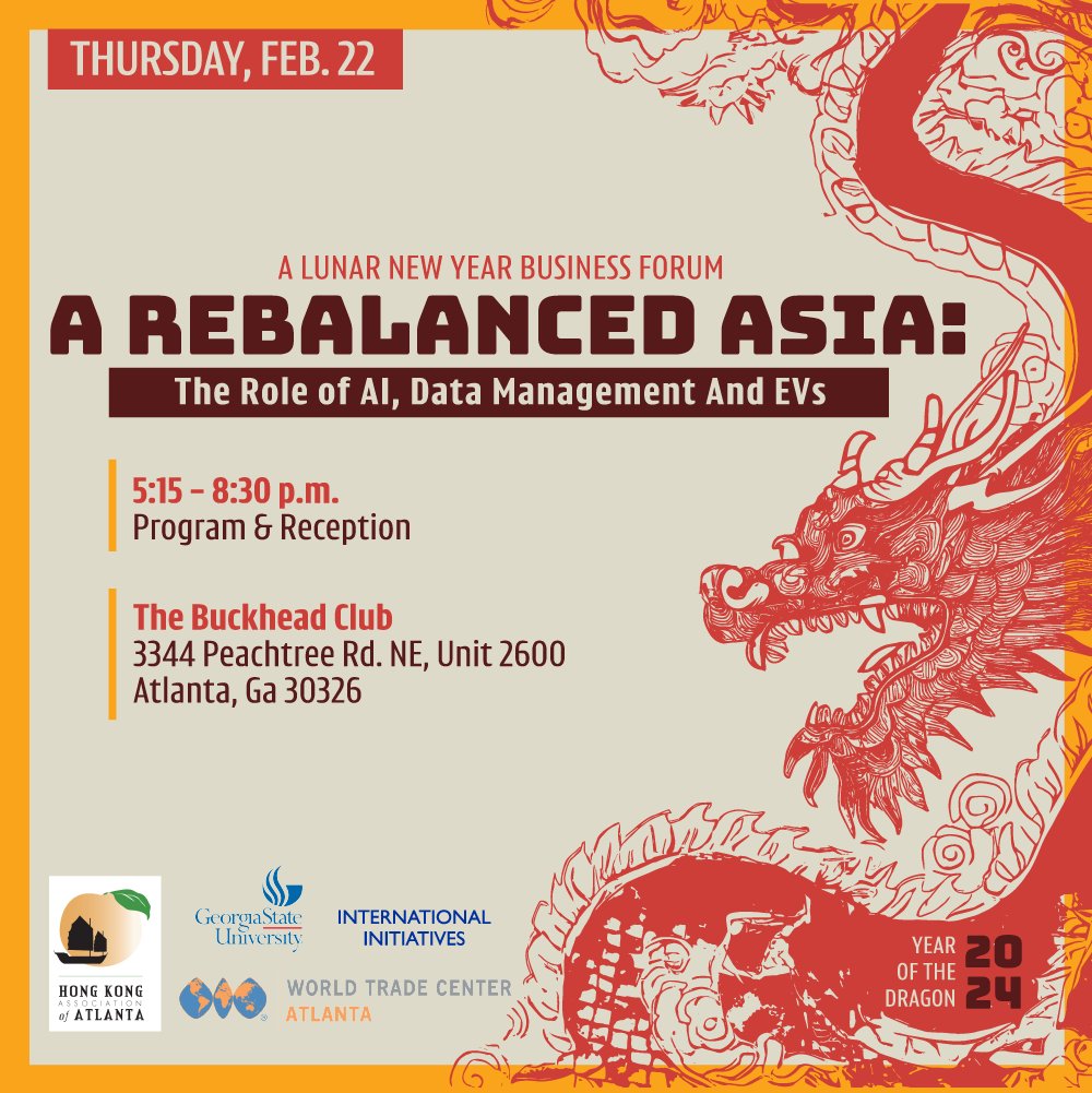 Join our hosts at the annual Lunar New Year Business Forum to hear from a seasoned panel sharing their expertise regarding artificial intelligence, data management, and electric vehicles, and how it will contribute to building a rebalanced Asia. Register: t.gsu.edu/3UnAHe4