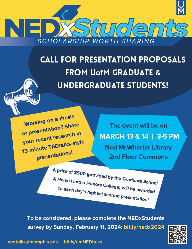 UMQuaesitum's tweet photo. Call for 2024 NEDxStudents Presentation Proposals: Both undergraduate and graduate students are welcome. Helen Hardin Honors College and the Graduate school will reward the highest scoring presenter each day. https://t.co/fefB6l6g5u