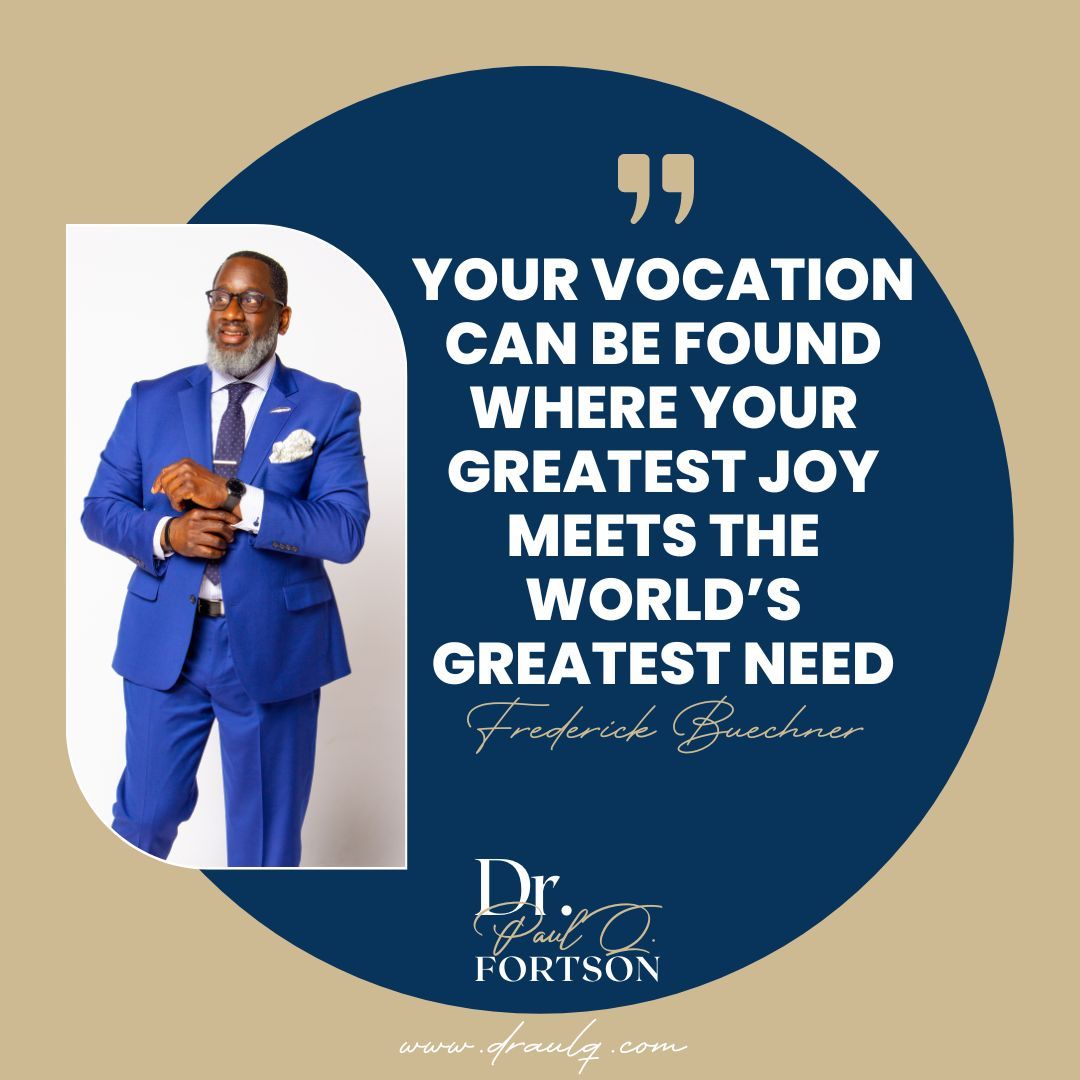 drpaulqf's tweet photo. As you start this Monday, embrace the idea that your vocation is not just a job but a calling. It is an opportunity to make a positive impact on the world while experiencing deep fulfillment and joy. 
#drpaulq https://t.co/wbMl1eocnn