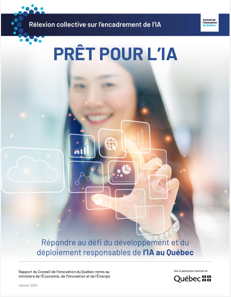 Répondre au défi du développement et du déploiement responsables de l’#IA au Québec 
Rapport du Conseil de l’innovation du Québec (PDF) : 
conseilinnovation.quebec/wp-content/upl…
par <a href="/Conseilinno_qc/">Conseil de l'innovation du Québec</a>
