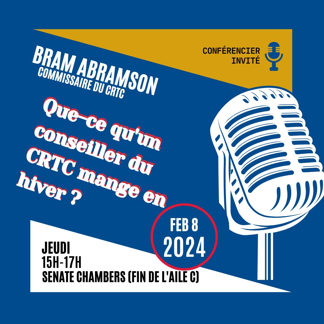 📢Appel à tous les étudiants en COMS! Rejoignez-nous jeudi prochain, le 8 février, de 15h à 17h dans les salles du Sénat (Aile C) pour écouter Bram Abramson, commissaire du CRTC pour l'Ontario. C'est une conférence à ne pas manquer ! À bientôt !