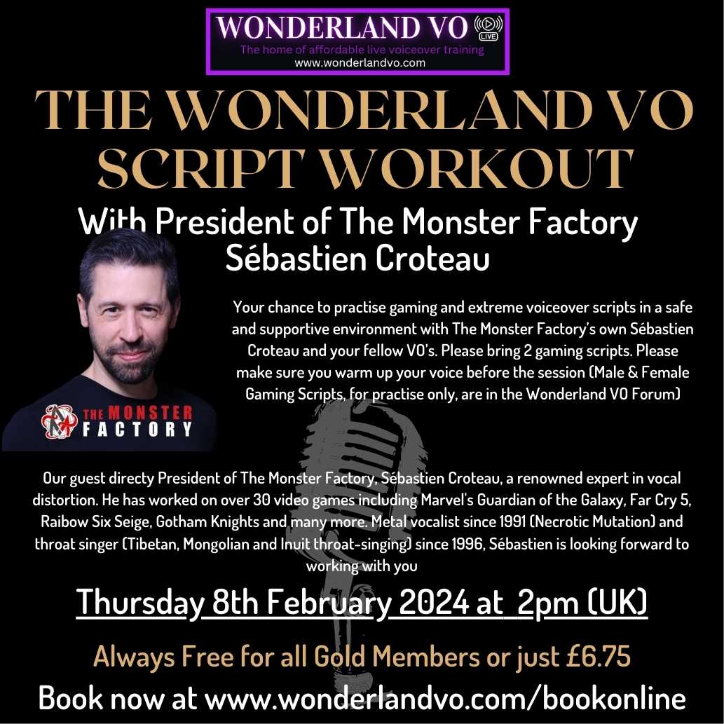 Guest director this week on The Wonderland VO workout is Sebastien Croteau, veteran of more than 30 games, playing Creatures, Monsters and humans. Join us at 2pm (UK) on Thursday. Reserve your space at wonderlandvo.com/bookonline #voiceover #gaming #gamingvoiceover #SebastienCroteau